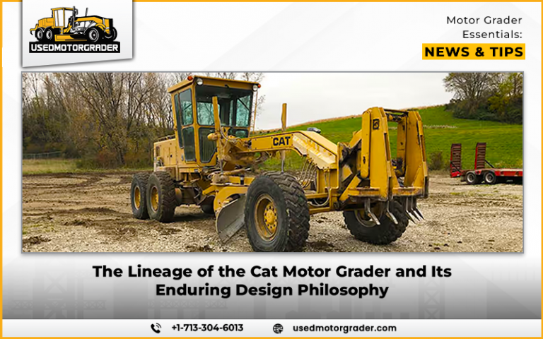 The Lineage of the Cat Motor Grader and Its Enduring Design Philosophy ...